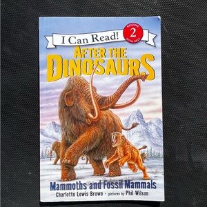 I Can Read! After the Dinosaurs Book